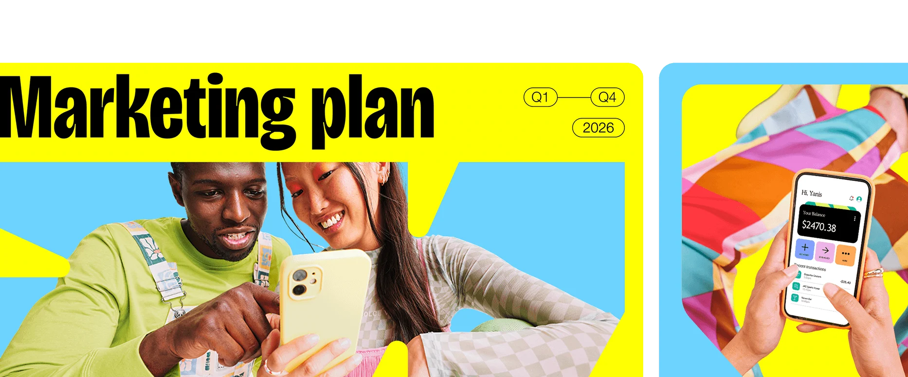 Marketing plan slide with two people looking at a phone; beside it, a hand holds a banking app on a colorful background.